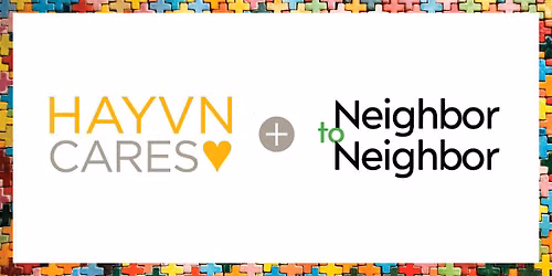 HAYVN Cares + Neighbor to Neighbor: Volunteer Morning