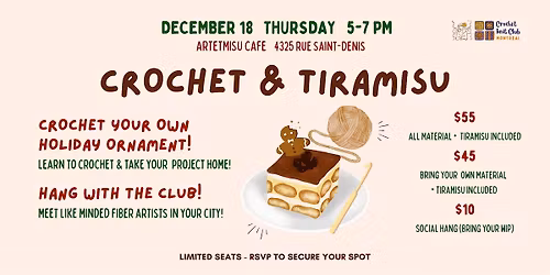 Crochet and Tiramisu! (Holiday Workshop & Social)