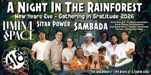 New Years Eve Gathering in Gratitude 2026: A Night in the Rainforest