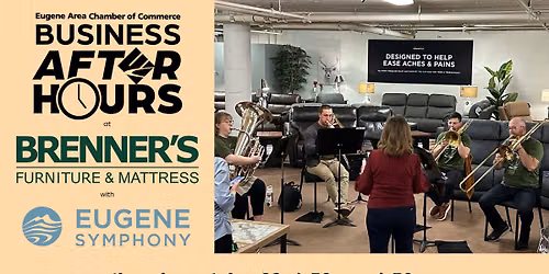 Business After Hours: Brenner's Furniture and Eugene Symphony