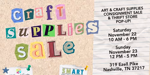Art + craft supply THRIFT and CONSIGNMENT pop-up! \ud83c\udfa8