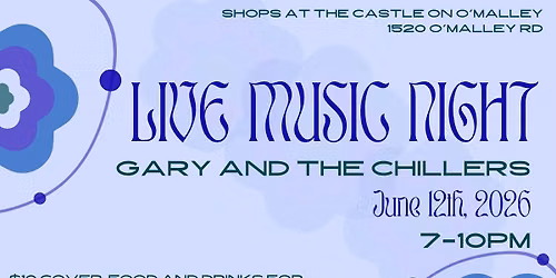 Live Music Night: Gary and the Chillers