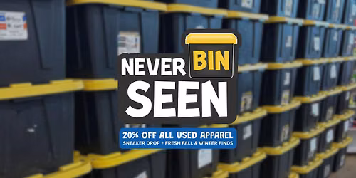 Never Bin Seen Event + 20% OFF Used Apparel