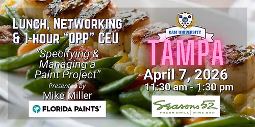 CAM U TAMPA Complimentary Lunch and 1-hour CEU at  Seasons 52