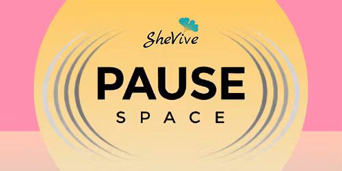 SheVive Pause Space - Gravlax Cafe, Haywards Heath