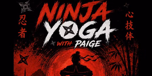 Ninja Yoga with Paige