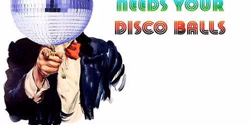 YOUR STAR AND SHADOW NEEDS LOTS OF DISCO BALLS FOR THIS YEARS NEW YEARS EVE PARTY