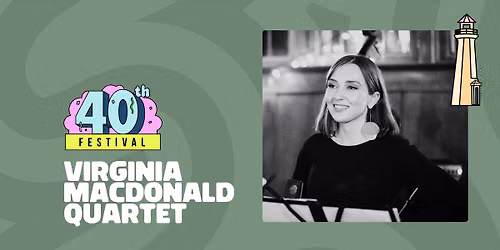 TD Halifax Jazz Fest Presents - Virginia MacDonald Quartet