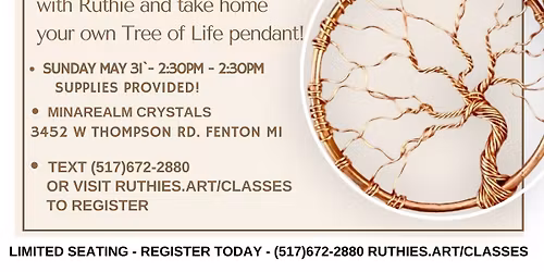 Tree of Life Wire Wrap class at Minarealm Crystals