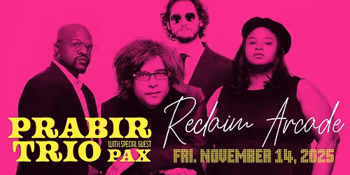 Prabir Trio with special guest Pax