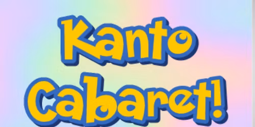 KANTO CABARET - Pokemon Themed Drag Show!