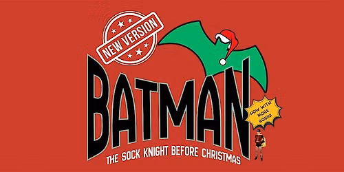 Batman: The Sock Knight Before Christmas