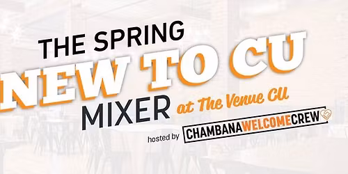 New to CU Mixer Spring 2026
