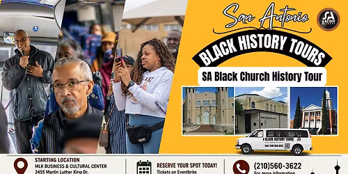 San Antonio Black Church History Tour: Faith, Freedom & Community