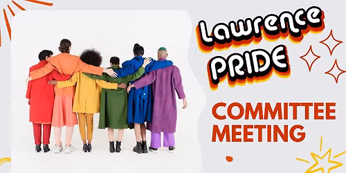 Lawrence PRIDE Committee Meeting (PRIDE Debrief Session)