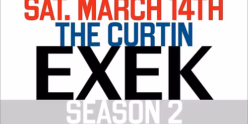 EXEK - Prove the Mountains Move LP Launch