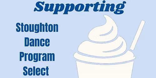 Stoughton Dance Program Select- Culver's Night