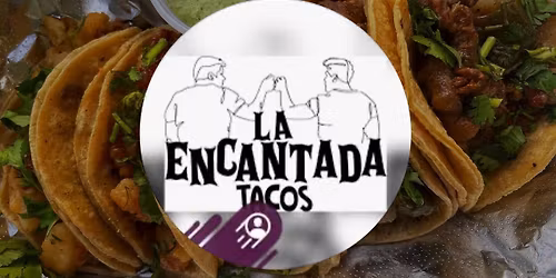 Tacos La Encantada @ BCB