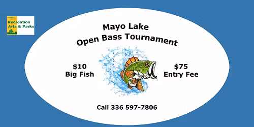 Mayo Lake Open Bass Tournament 2026