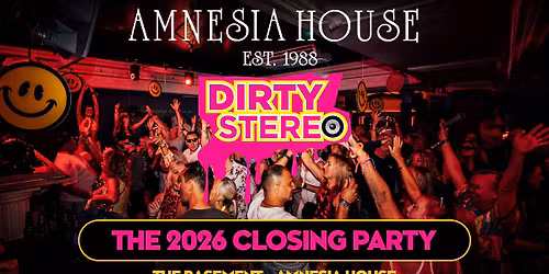 Slip Back In Time Meets Amnesia House & Dirty Stereo  | THE 2026 CLOSING PARTY