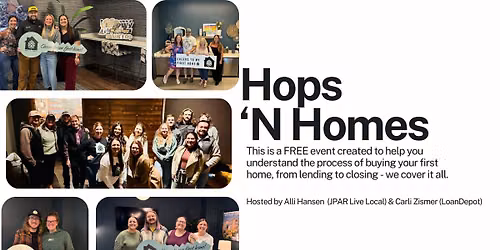 Hops 'N Homes First Time Homebuyer Class