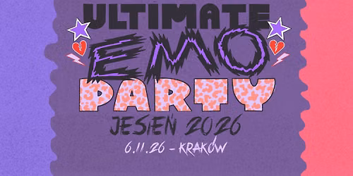 Ultimate Emo Party Krak\u00f3w \/ 6.11 Poczta G\u0142\u00f3wna