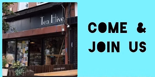Chatty Cafe - Tea Hive, Chorlton