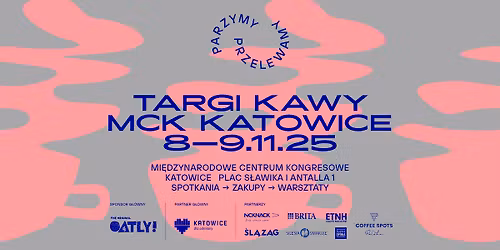 10 edycja Parzymy Przelewamy - 8-9.11.2025, Katowice, MCK!