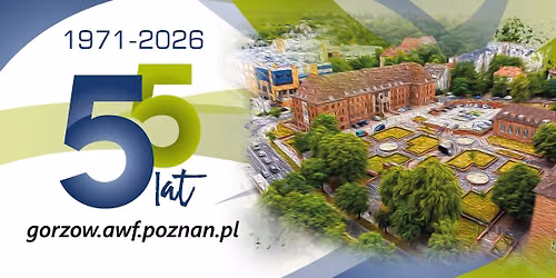 Jubileusz 55-lecia gorzowskiej Filii AWF