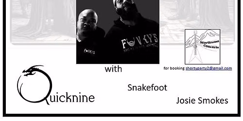 Taytonic\/ Quicknine\/Josie Smokes\/Snakefoot