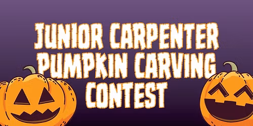 Jr. Carpenter Pumpkin Carving Contest