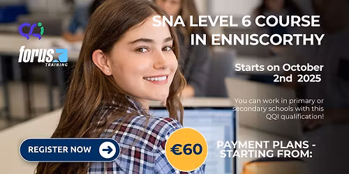 SNA Level 6 Classroom courses in Enniscorthy