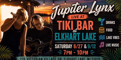 Jupiter Lynx @ Tiki Bar at Elkhart Lake