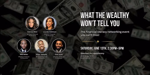 What the Wealthy Won't Tell You