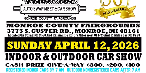 MONROE AUTO SWAP MEET AND CAR SHOW
