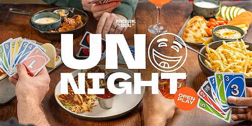 Atlanta, GA - UNO Night @ Punch Bowl Social