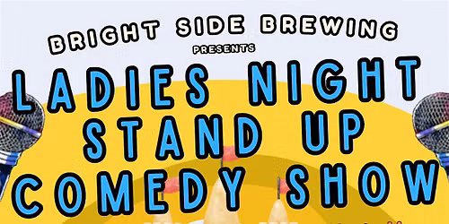 Ladies Night Stand Up Comedy Show