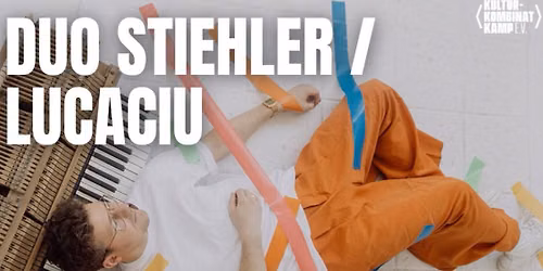 Duo Stiehler/Lucaciu - BUNKER ULMENWALL
