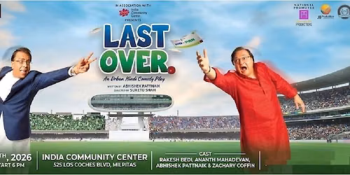Last Over - An Urban Hindi Comedy Play in Bay Area