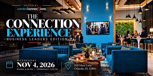 The Connection Experience: Business Leaders Edition