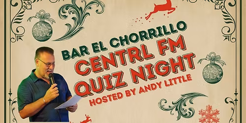 Central FM Christmas Quiz at Bar el Chorrillo