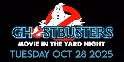 Movie in the Yard Night - Ghostbusters