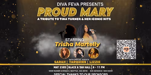 Diva Feva Presents: Proud Mary \u2013 A Tribute to Tina Turner and Her Iconic Hits