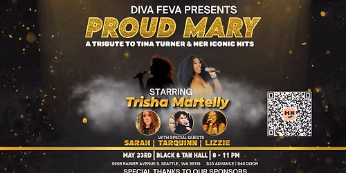 Diva Feva Presents: Proud Mary \u2013 A Tribute to Tina Turner and Her Iconic Hits