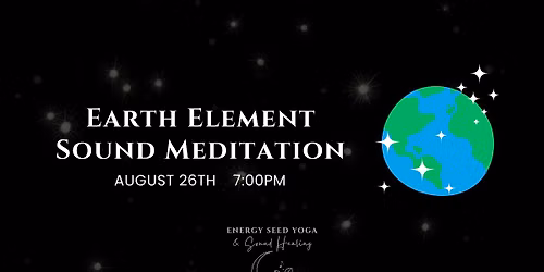 Earth Element Sound Meditation