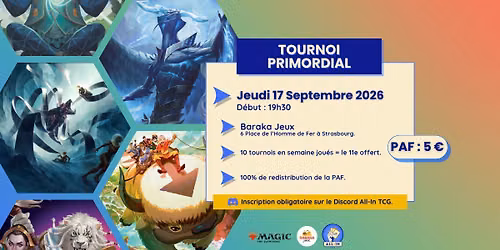 Tournoi MTG Primordial - 100 % de la PAF redistribue\u0301e