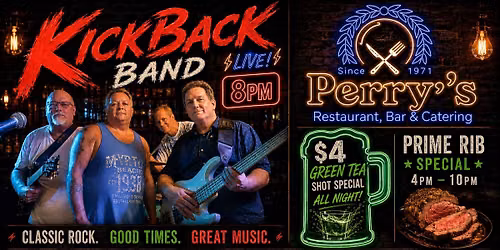 \ud83c\udfb8 Kickback Live at Perry\u2019s! \ud83c\udfb8