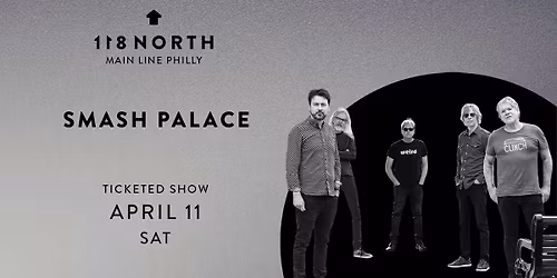 Smash Palace at 118 North 4\/11