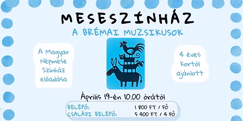 Mesesz\u00ednh\u00e1z - A br\u00e9mai muzsikusok