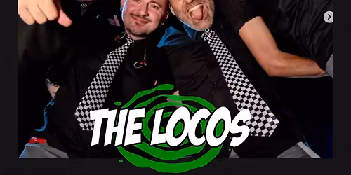 The Locos + Bad Shakyn